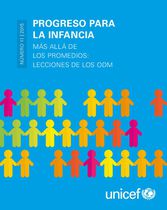 PROGRESO PARA LA INFANCIA MÁS ALLÁ DE LOS PROMEDIOS: LECCIONES DE LOS ODM